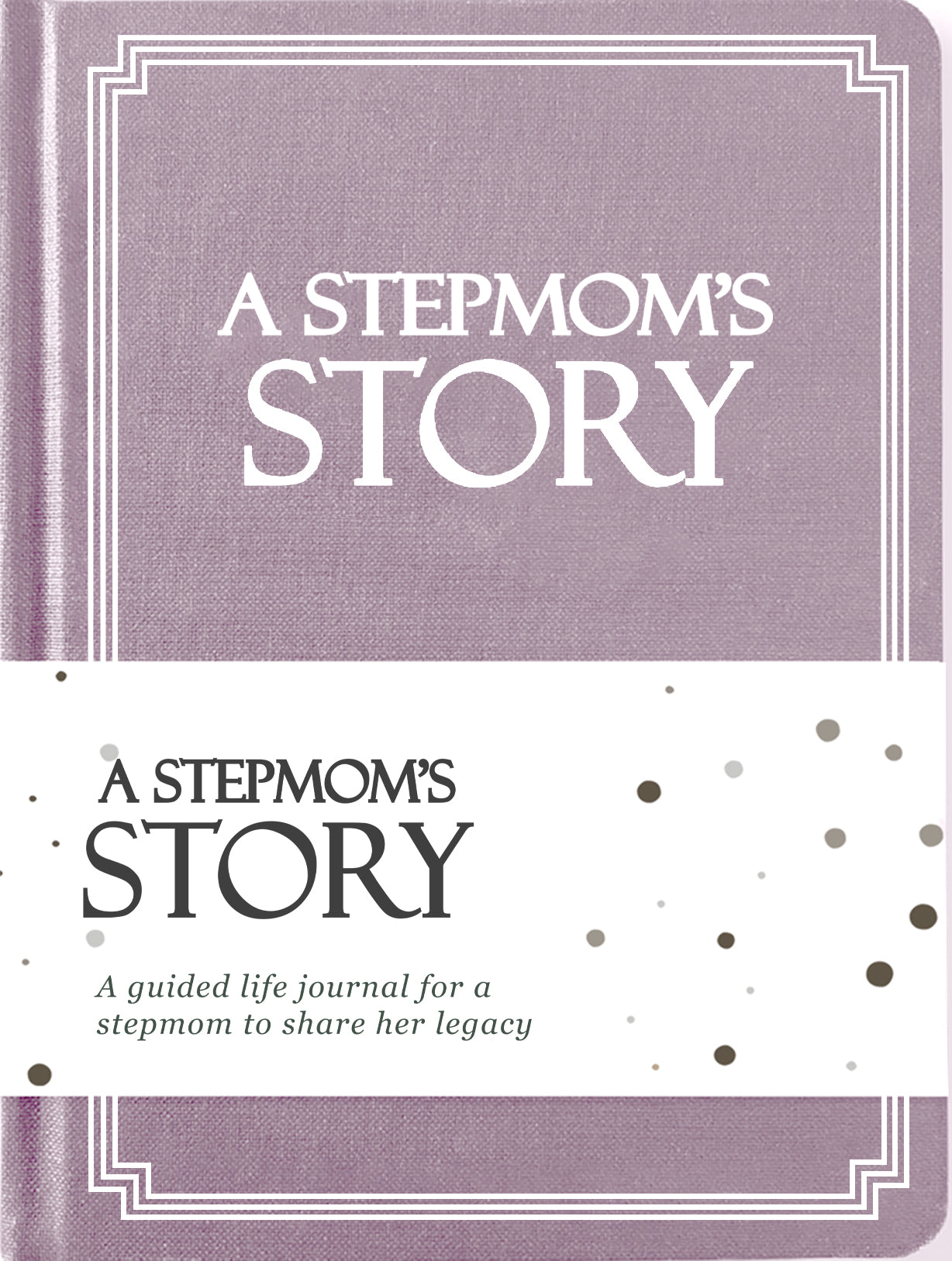 Stepmom's Life Story Journal