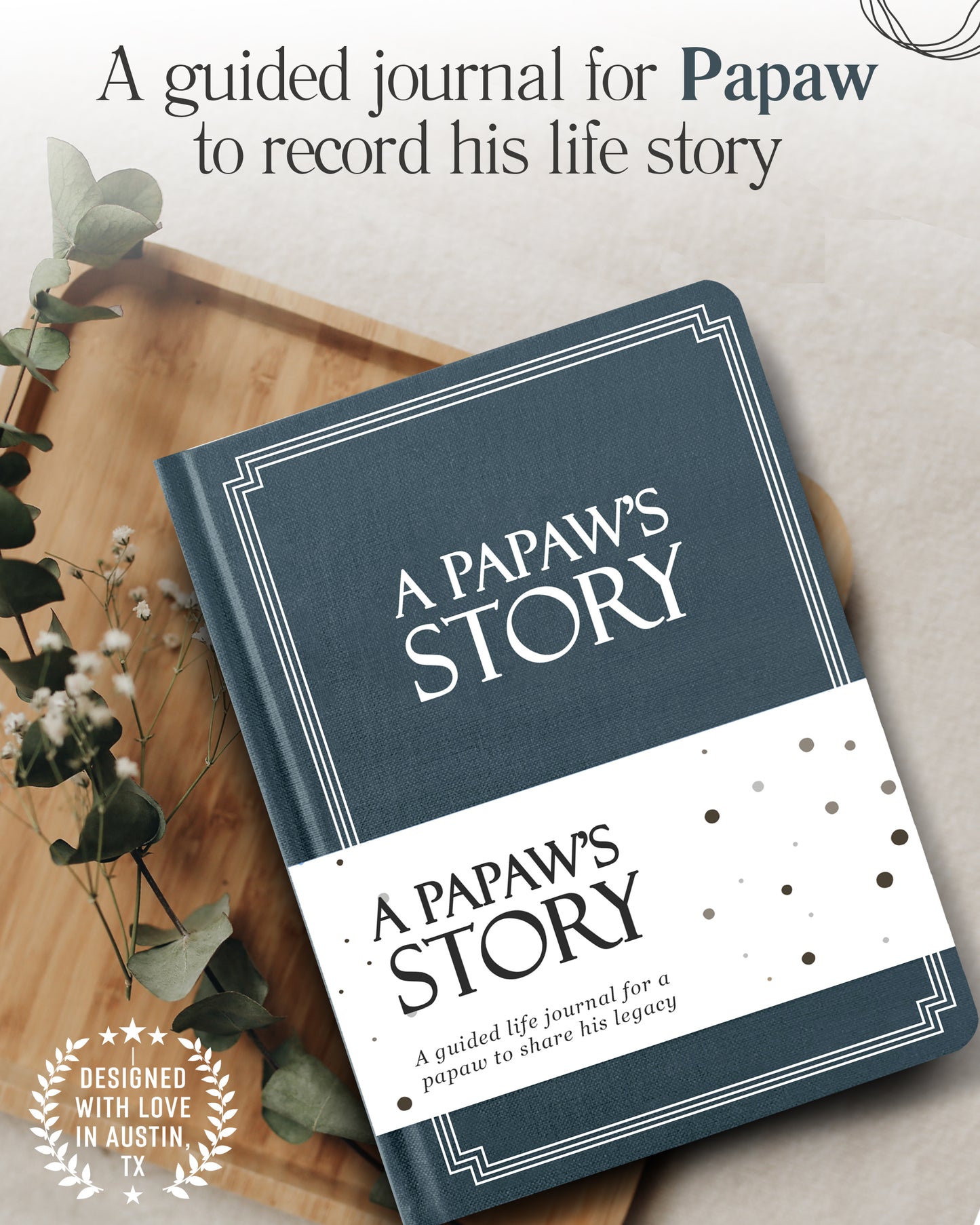 Papaw's Life Journal