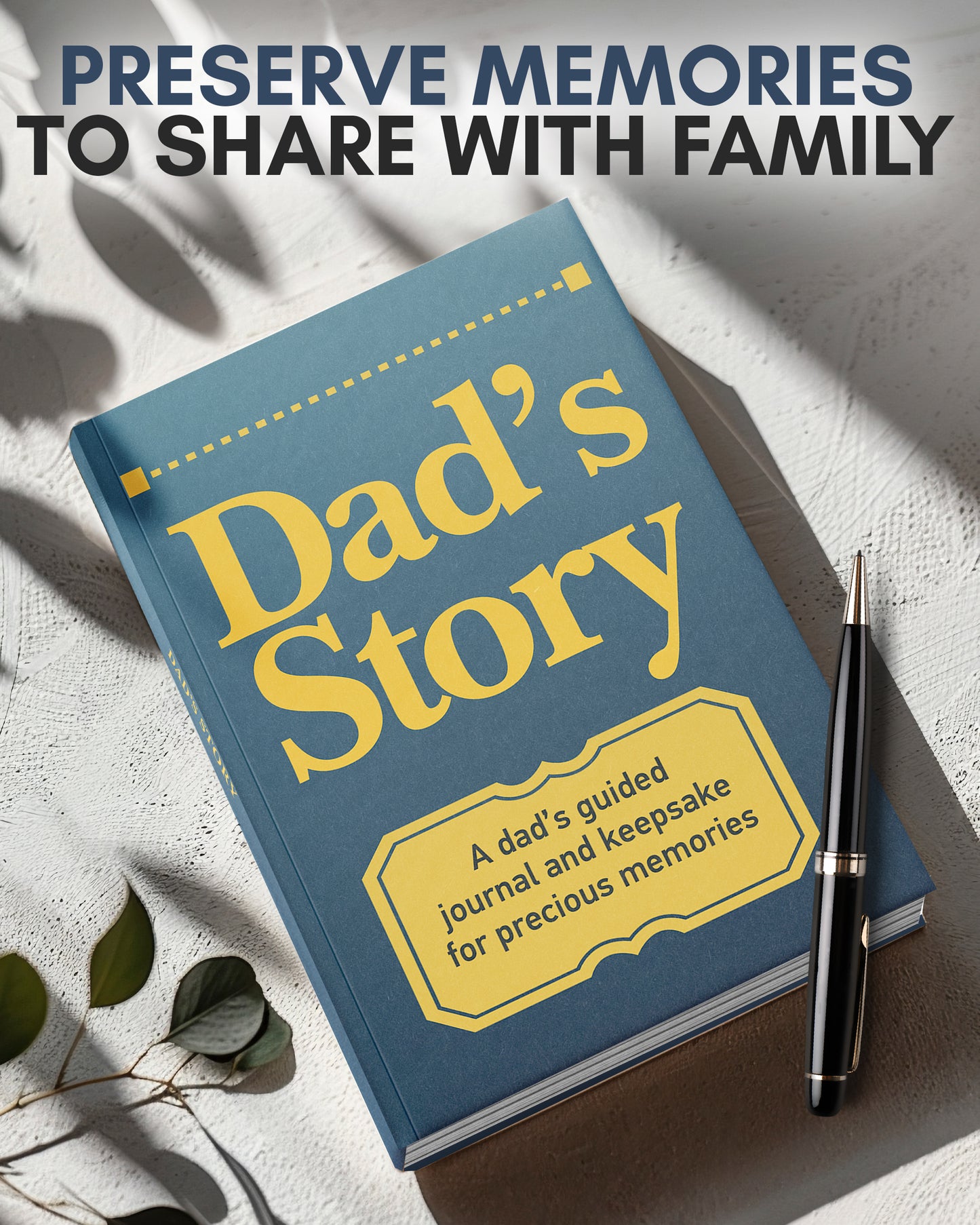 Dad's Life Story Journal