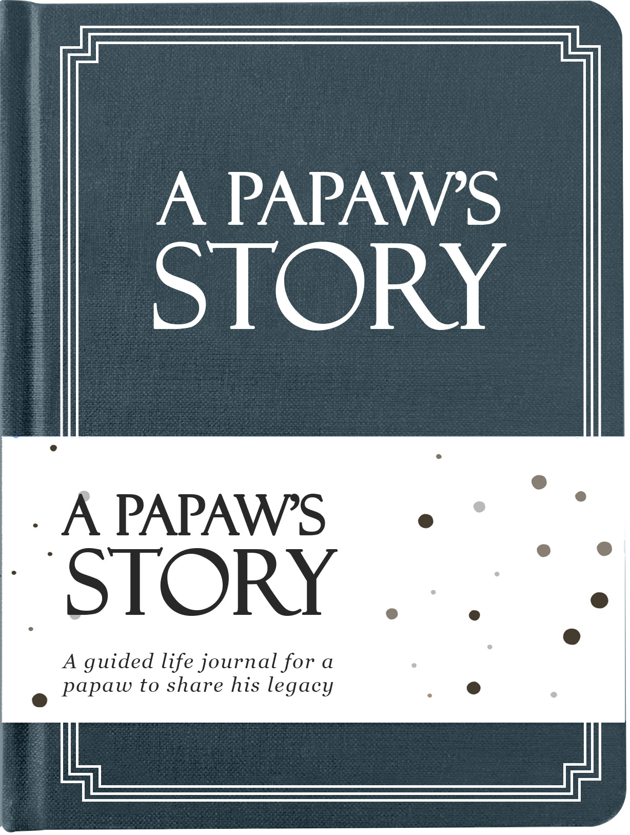Papaw's Life Journal
