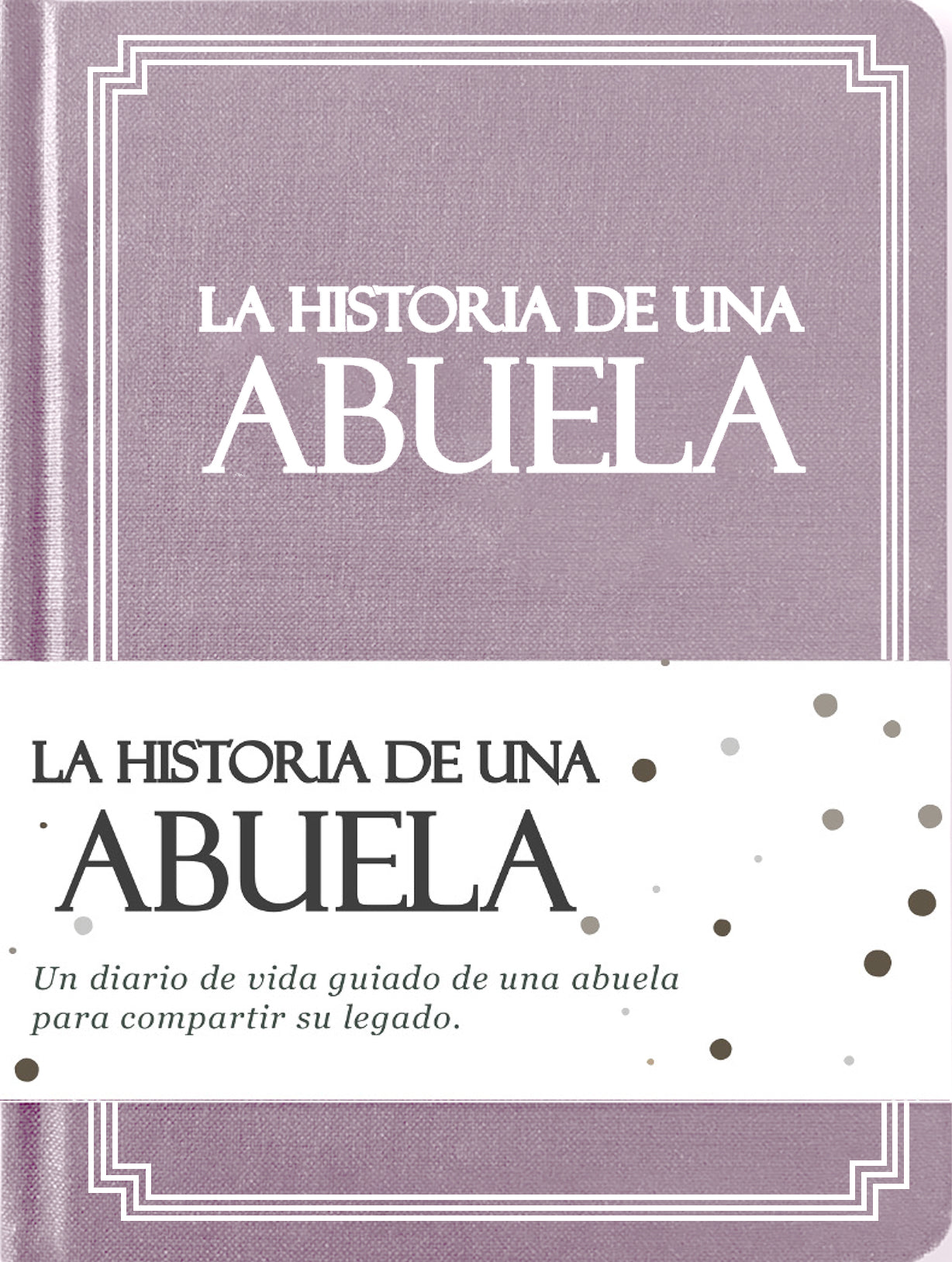 La Historia De Una Abuela