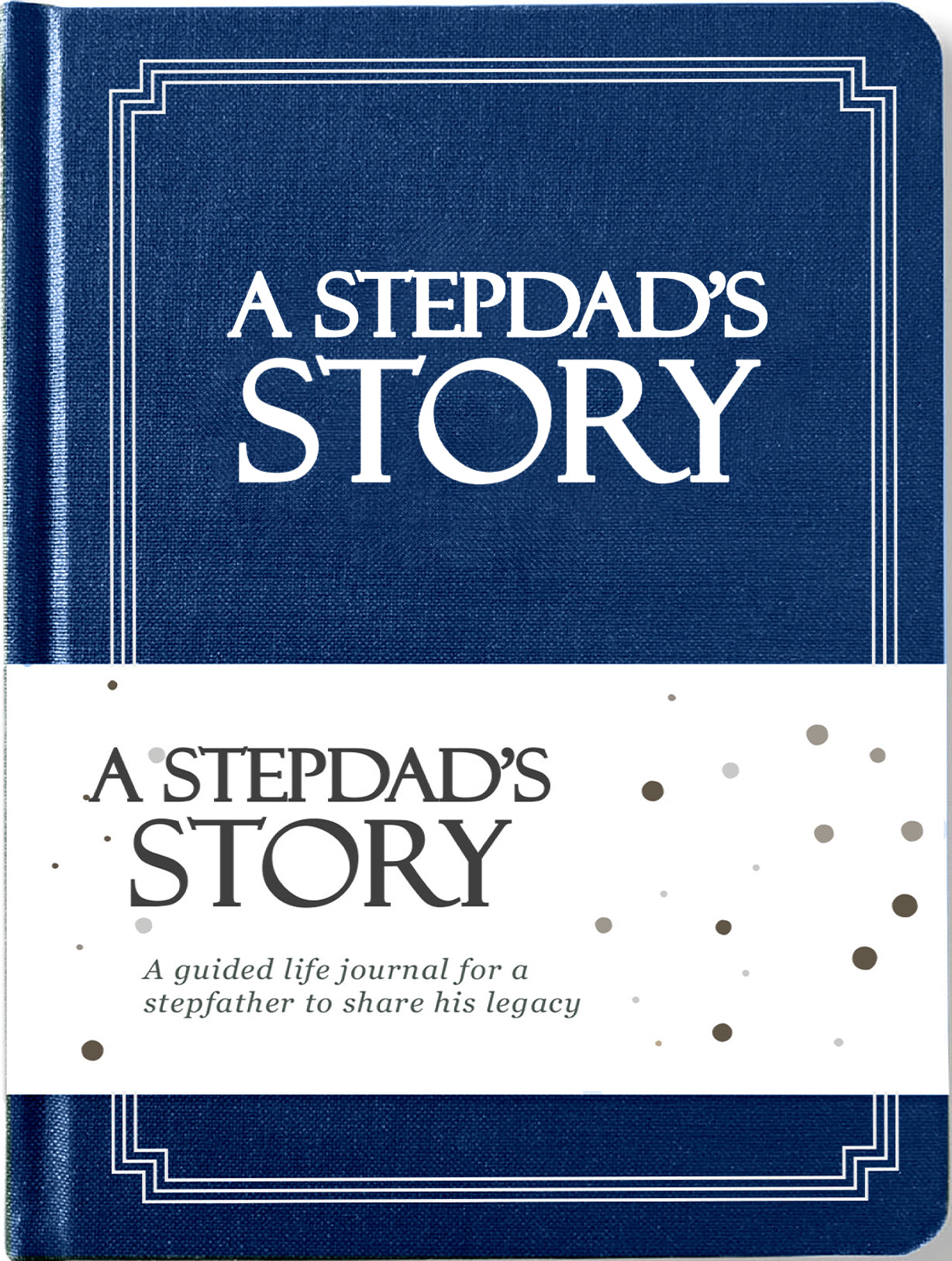 Stepdad's Life Story Journal