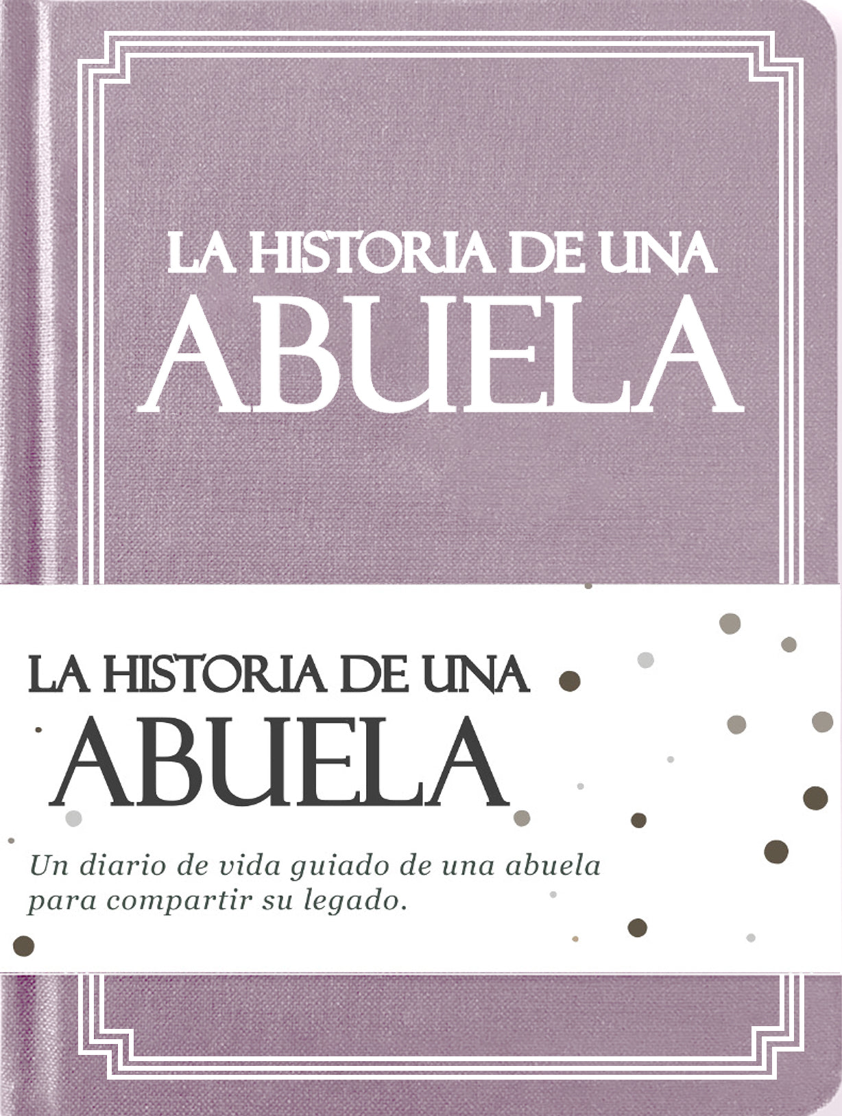 La Historia De Una Abuela