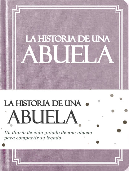 La Historia De Una Abuela