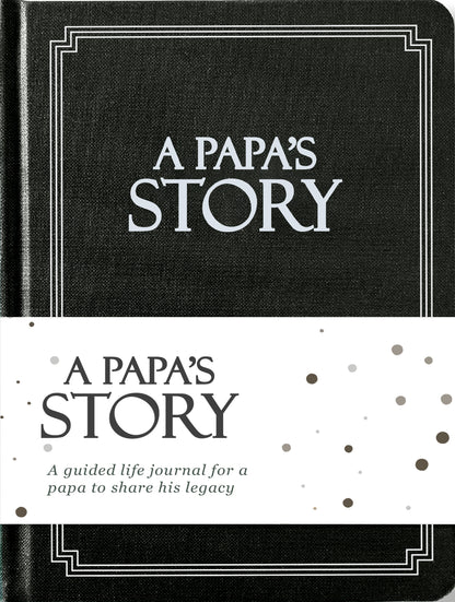 Papa's Life Story Journal