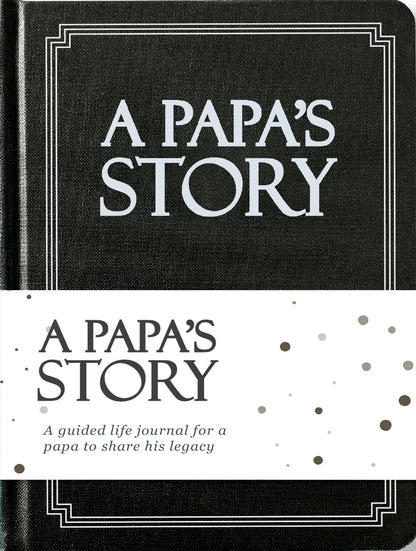 Papa's Life Story Journal