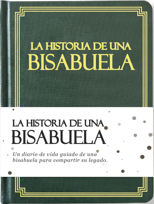 La Historia De Una Bisabuela