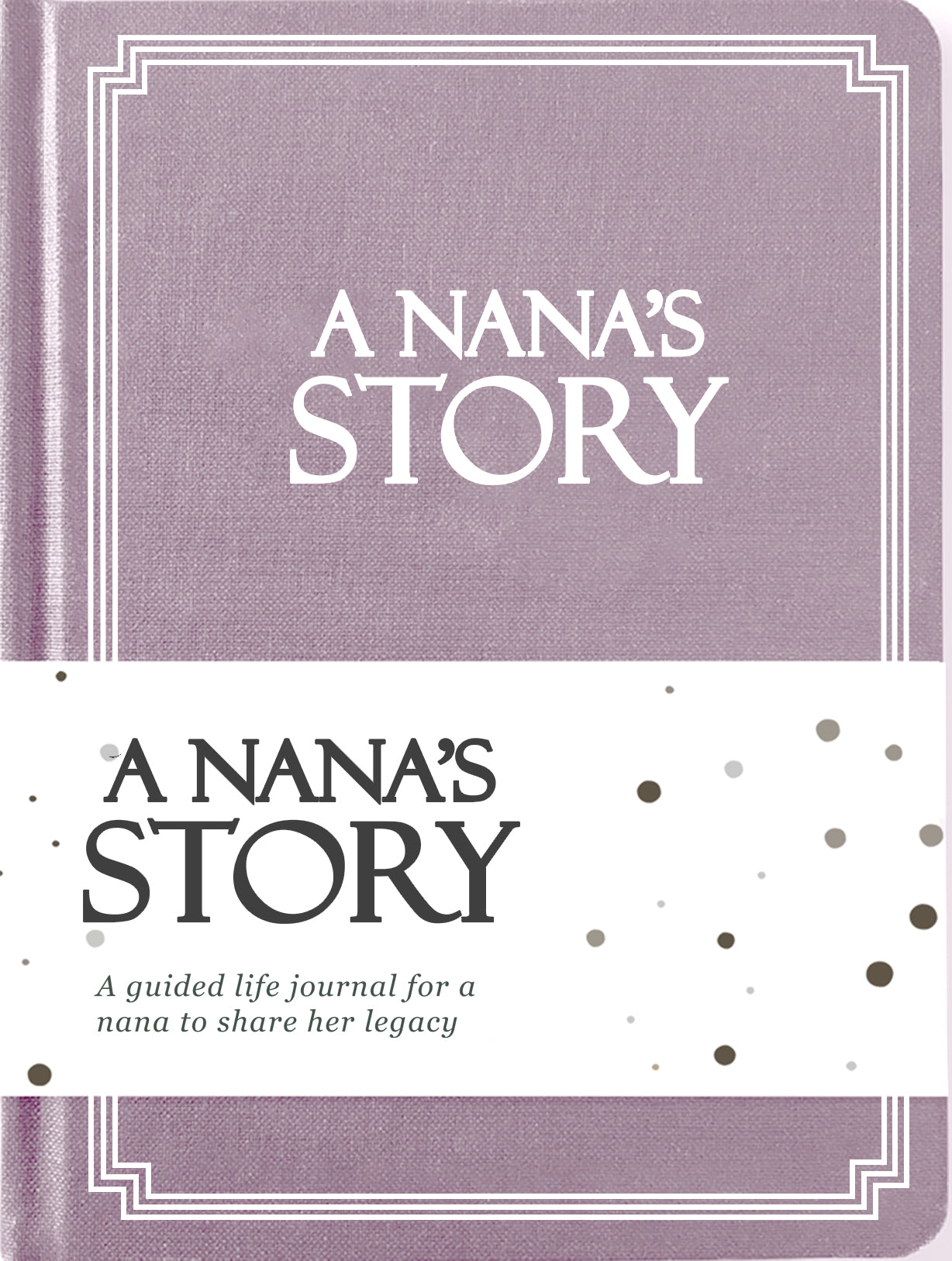 Nana's Life Story Journal