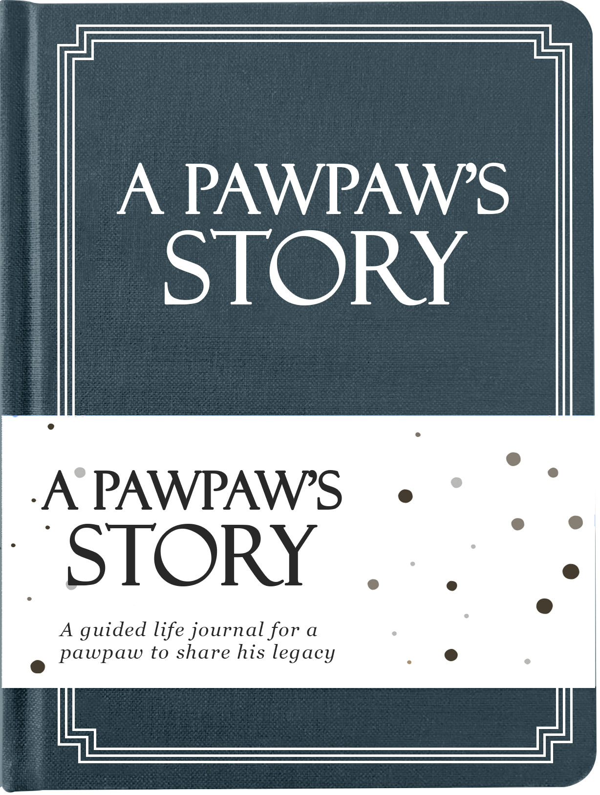 Pawpaw's Life Journal