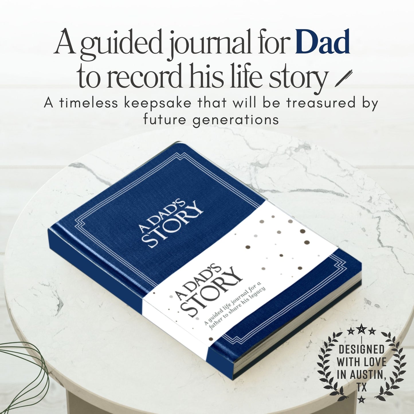 Dad's Life Story Journal
