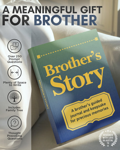 Brother's Life Story Journal