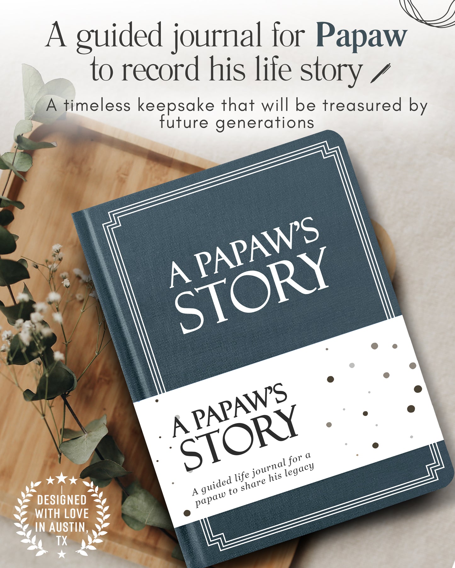 Papaw's Life Journal