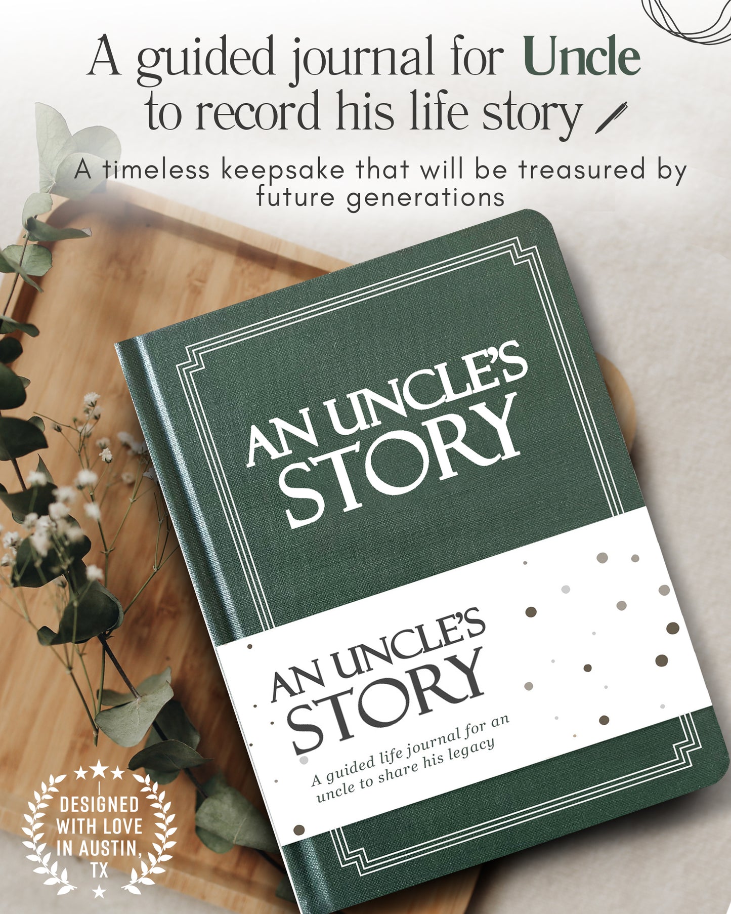 Uncle's Life Story Journal