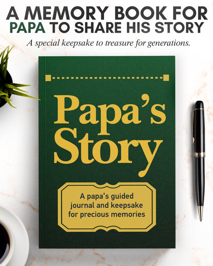 Papa's Life Story Journal