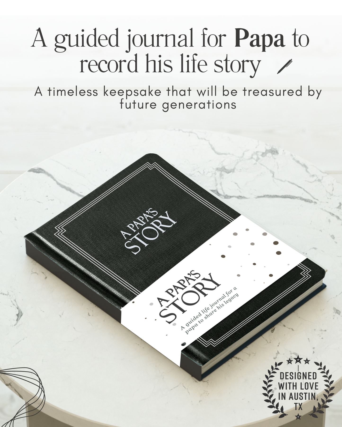 Papa's Life Story Journal