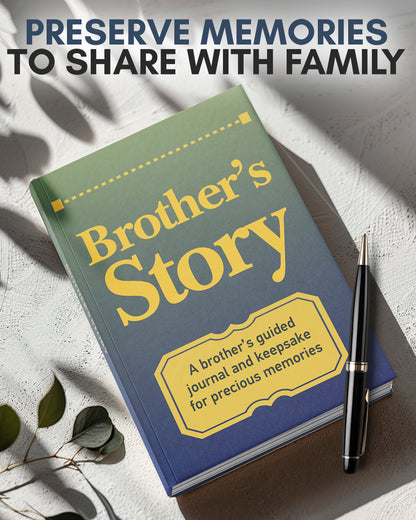 Brother's Life Story Journal