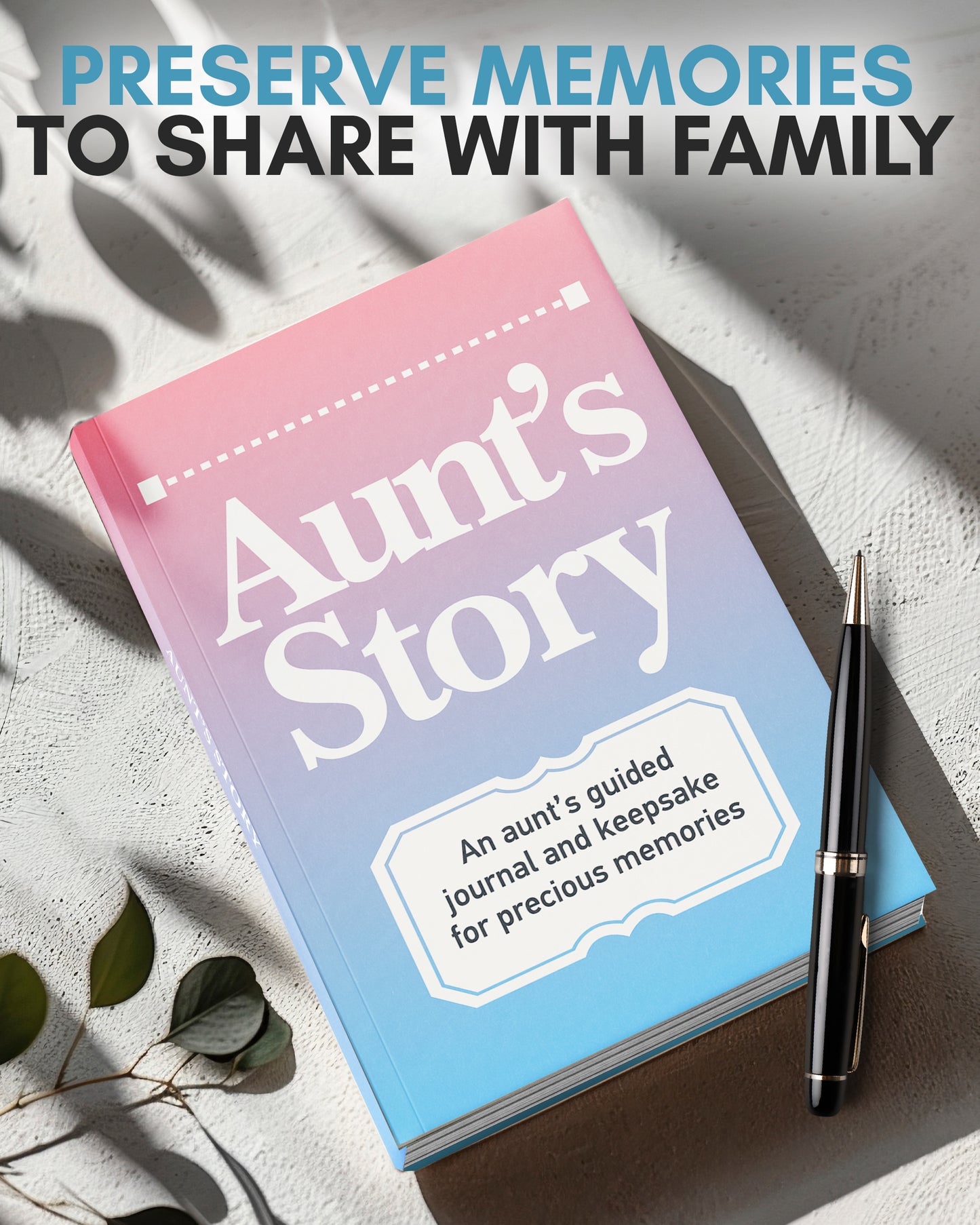 Aunt's Life Story Journal
