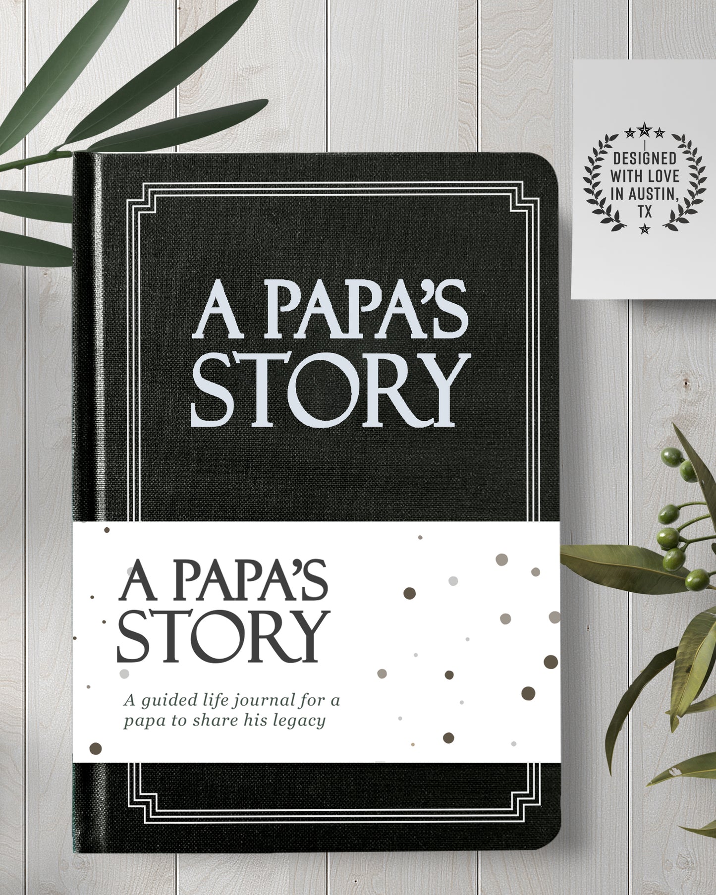 Papa's Life Story Journal